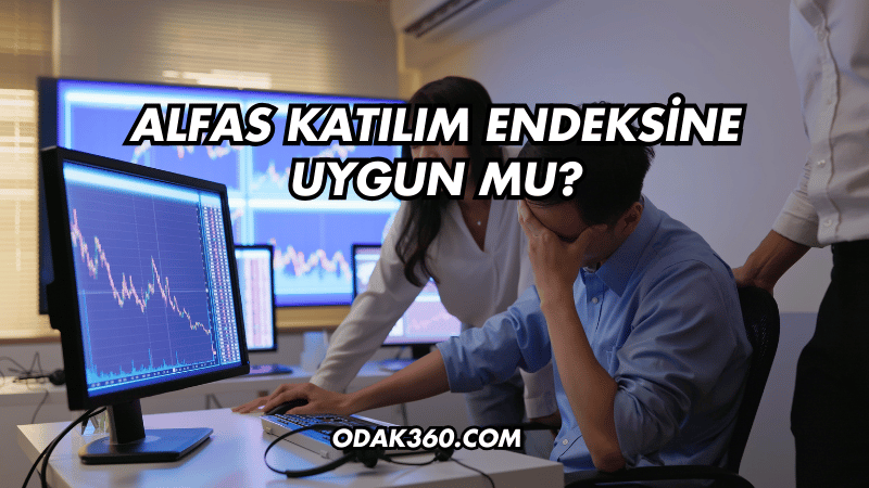 Alfas Katılım Endeksine Uygun mu?