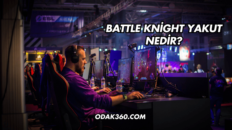 Battle Knight Yakut Nedir?