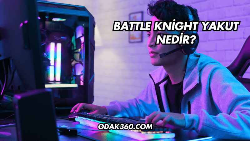 Battle Knight Yakut Nedir?