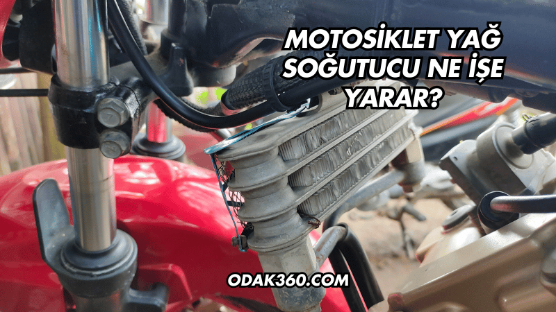 Motosiklet Yağ Soğutucu Ne İşe Yarar?