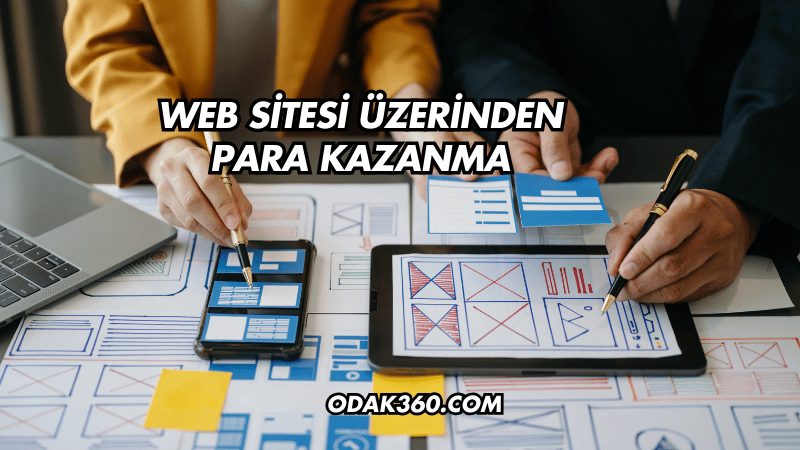 Web Sitesi Üzerinden Para Kazanma