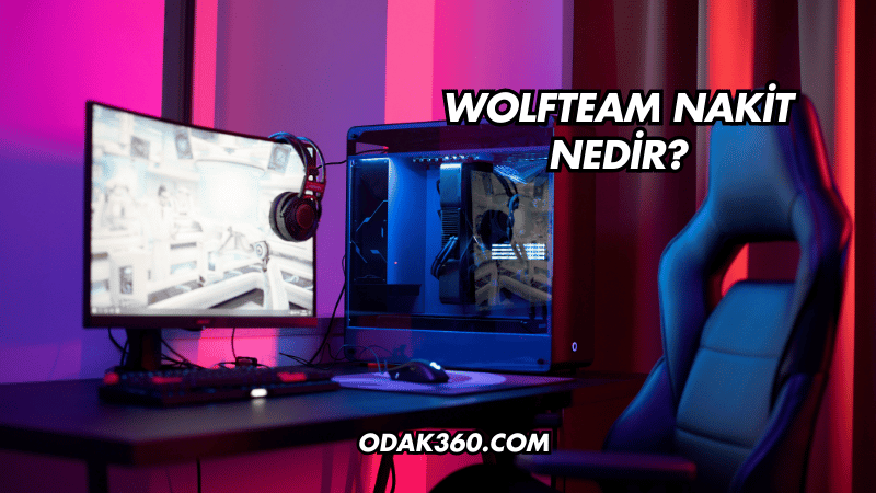 Wolfteam Nakit Nedir?