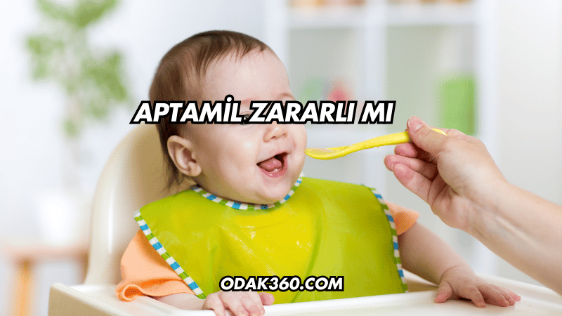 Aptamil Zararlı mı?