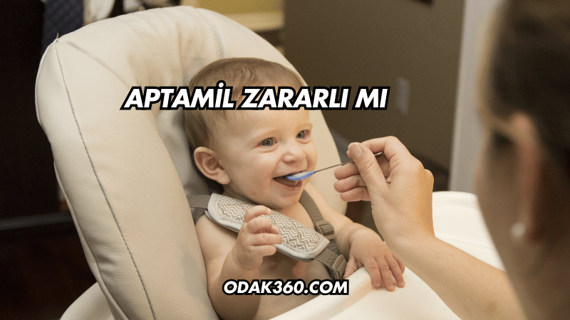 Aptamil Zararlı mı?